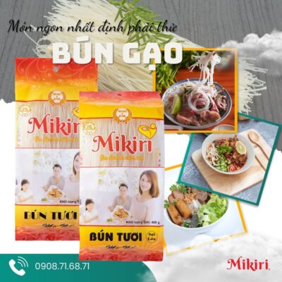 Bún gạo Mikiri - Món ngon nhất định phải thử