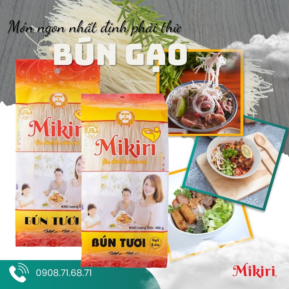 Bún gạo Mikiri - Món ngon nhất định phải thử