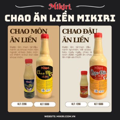 Chao ăn liền Mikiri - Chấm mọi thứ siêu tiện dụng