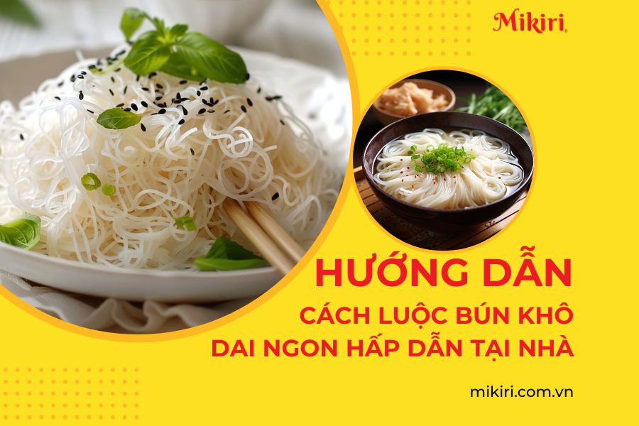 luộc bún khô