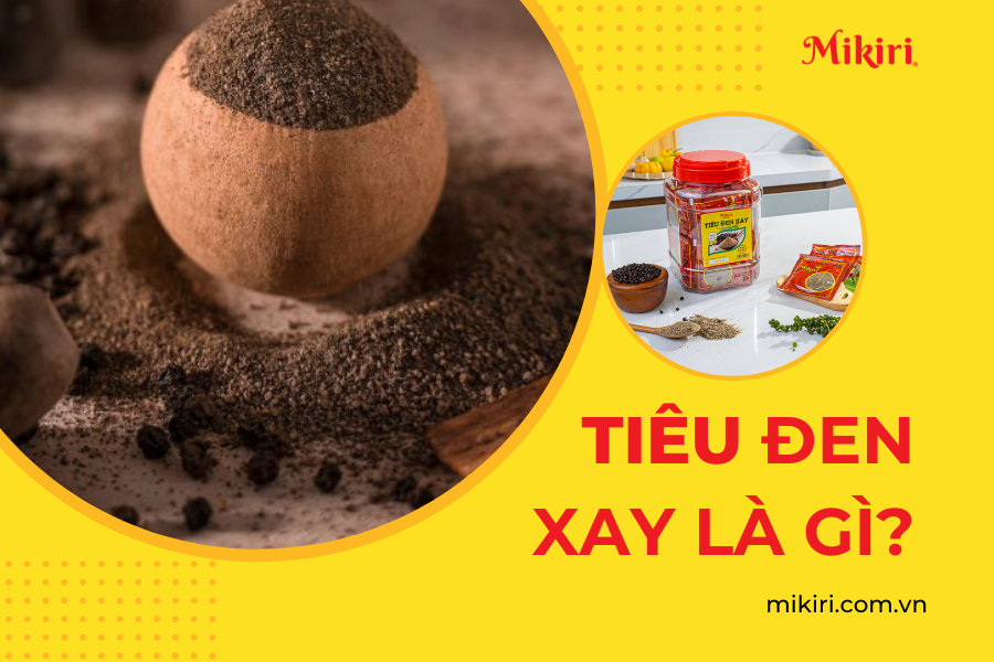Tiêu đen xay là gì