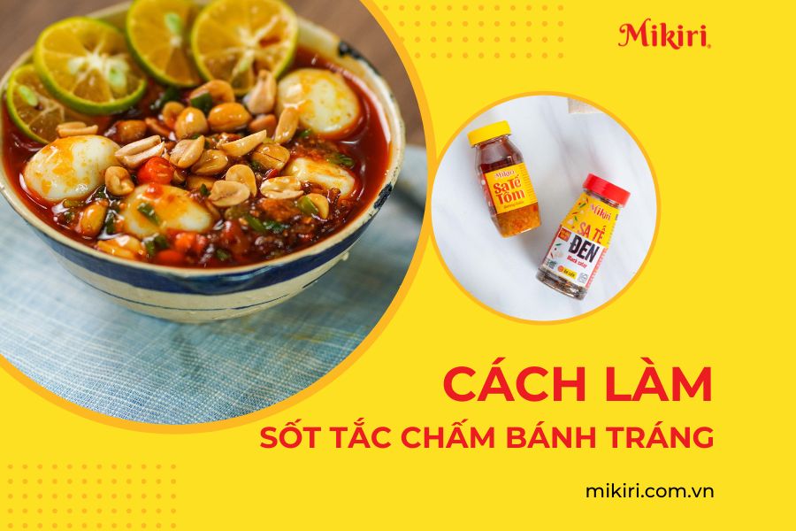 sốt tắc chấm bánh tráng